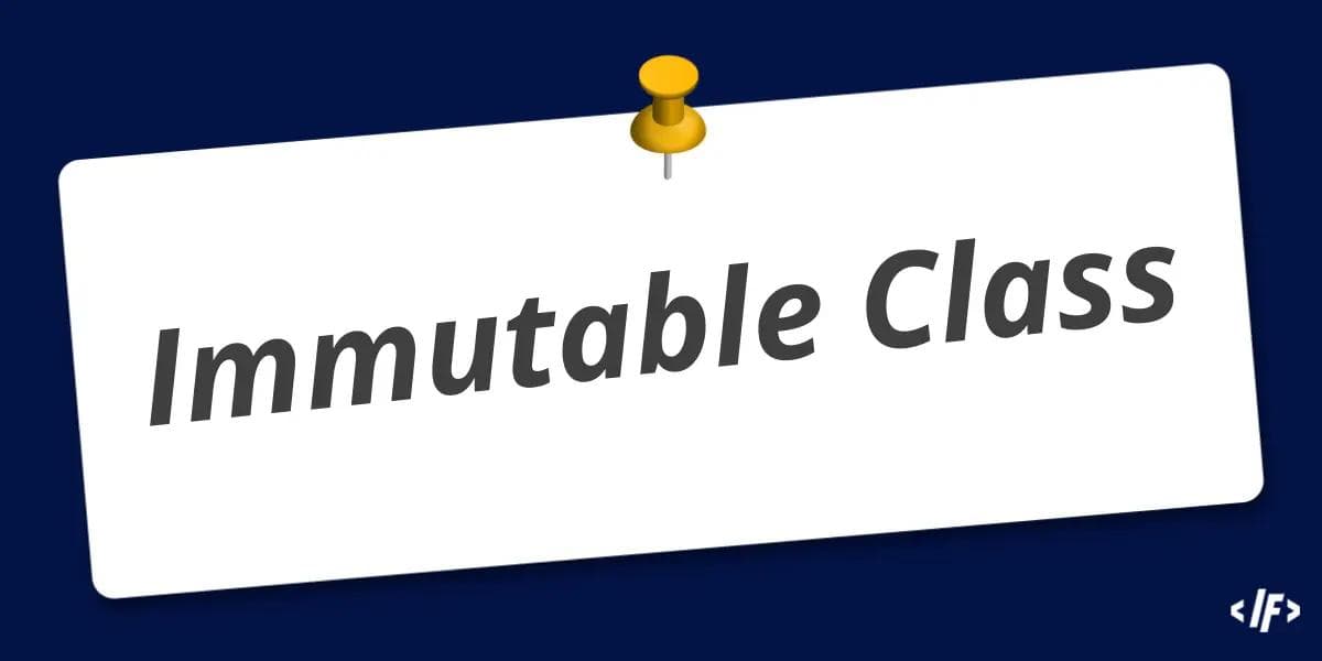 Cover Image for Immutable Class