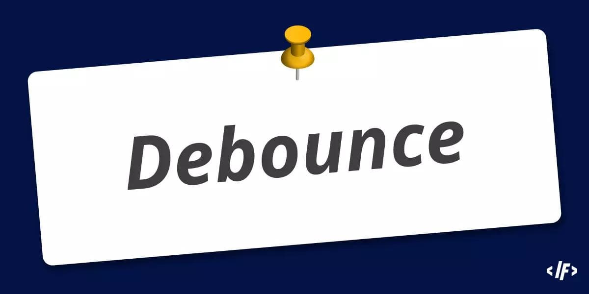 Cover Image for Debounce